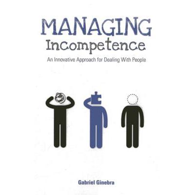 incompetence-incompetence of